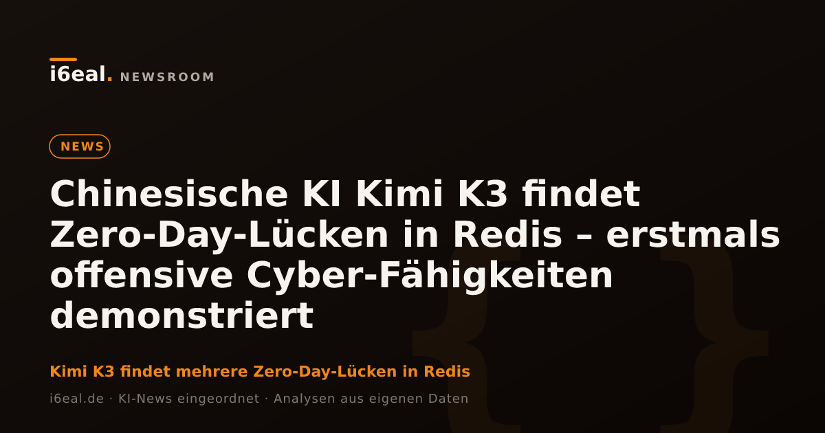 Chinesische KI Kimi K3 findet Zero-Day-Lücken in Redis – erstmals offensive Cyber-Fähigkeiten demonstriert